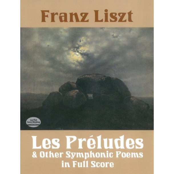 Franz Liszt: Les Preludes And Other Symphonic Poems