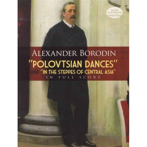 Alexander Borodin: 'Polovstian Dance's And 'In The Steppes Of Central Asia'