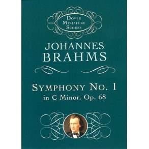 Johannes Brahms: Symphony No.1 In C Minor Op.68 (Miniature Score)