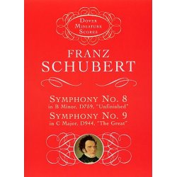 Franz Schubert: Symphony No.8 In B Minor D759, 'Unfinished' And Symphony No. 9 In C Major, D944, 'The Great'