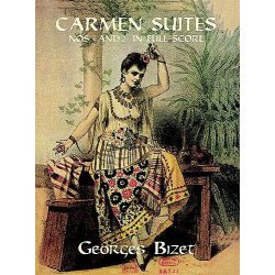 Georges Bizet: Carmen Suites Nos. 1 And 2 In Full Score.