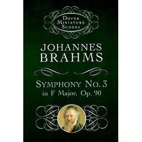 Brahms: Symphony No.3 In F Major, Op.90