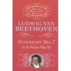 Beethoven: Symphony No.7 In A, Op.92 (Miniature Score)