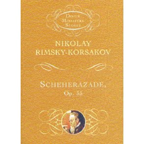 Nikolay Rimsky-Korsakov: Scheherazade Op.35 (Dover Miniature Score)