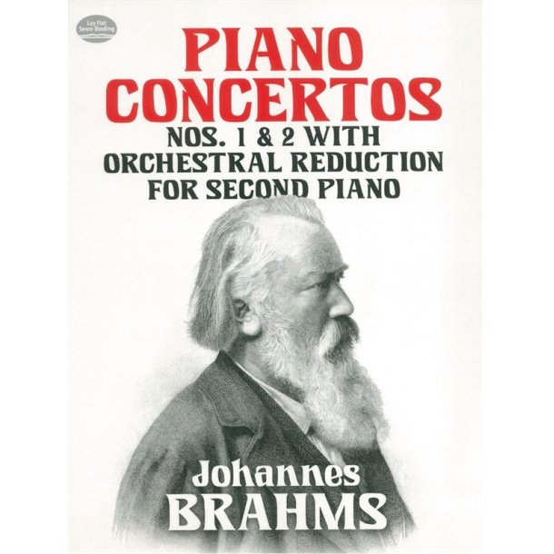 Johannes Brahms: Piano Concertos Nos 1 And 2, With Orchestral Reduction For Second Piano