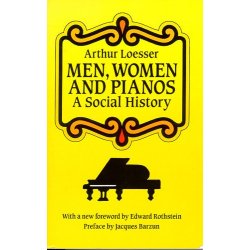 Men, Women And Pianos: A Social History
