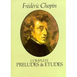 Chopin: Complete Preludes And Etudes