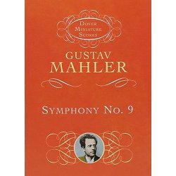 Gustav Mahler: Symphony No.9 Miniature Score