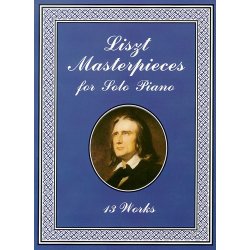 Franz Liszt: Liszt Masterpieces For Solo Piano