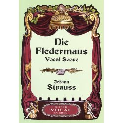 Johann Strauss II: Die Fledermaus (Vocal Score)