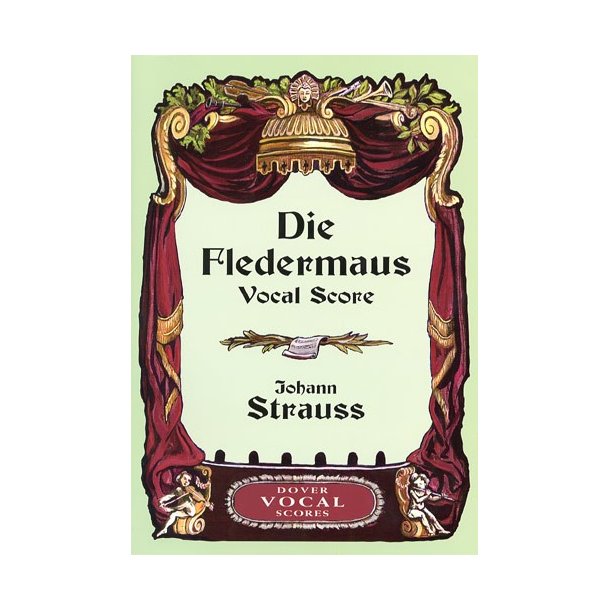 Johann Strauss II: Die Fledermaus (Vocal Score)