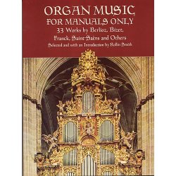 Organ Music For Manuals Only