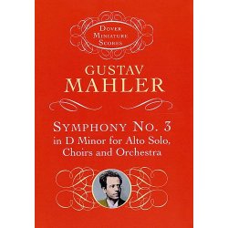 Gustav Mahler: Symphony No.3 In D Minor (Miniature Score)
