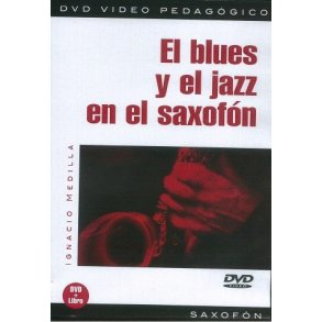 El Blues Y El Jazz En El Saxofón
