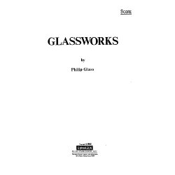 Philip Glass: Glassworks