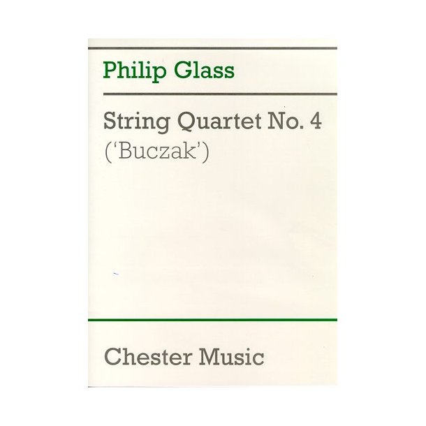 Philip Glass: String Quartet No.4 'Buczak' (Score)