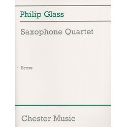 Philip Glass: Saxophone Quartet (Score)