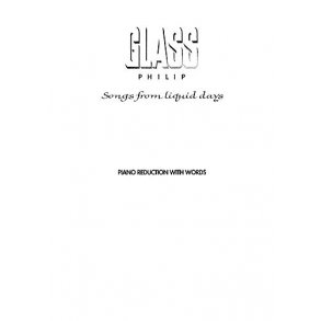 Philip Glass: Songs From Liquid Days
