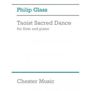 Philip Glass: Taoist Sacred Dance