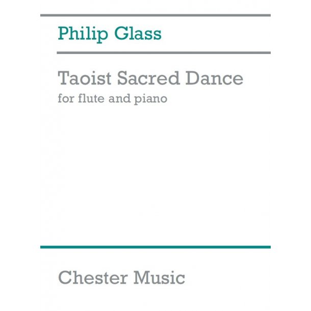 Philip Glass: Taoist Sacred Dance