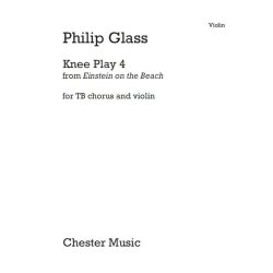 Philip Glass: Knee Play 4 (Einstein On The Beach) Violin Part