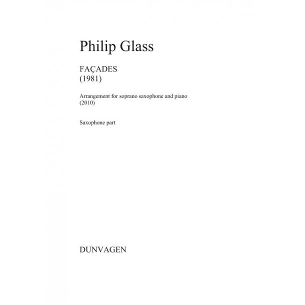 Philip Glass: Facades (Soprano Saxophone/Piano)
