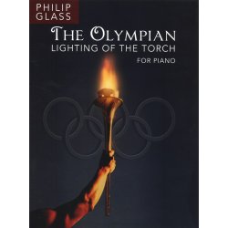 Philip Glass: The Olympian - Lighting Of The Torch