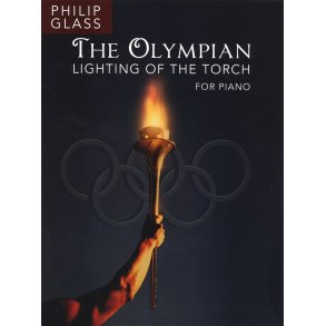 Philip Glass: The Olympian - Lighting Of The Torch