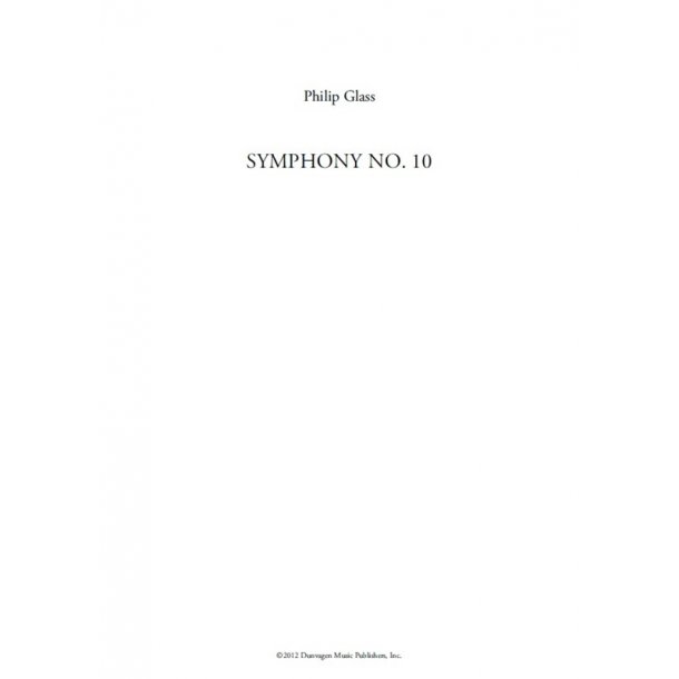 Philip Glass: Symphony No. 10