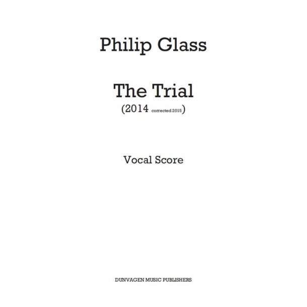 Philip Glass: The Trial (Vocal Score)