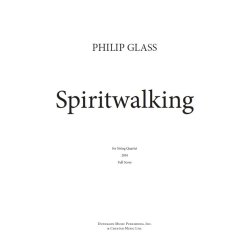 Philip Glass: Spiritwalking (Score/Parts)