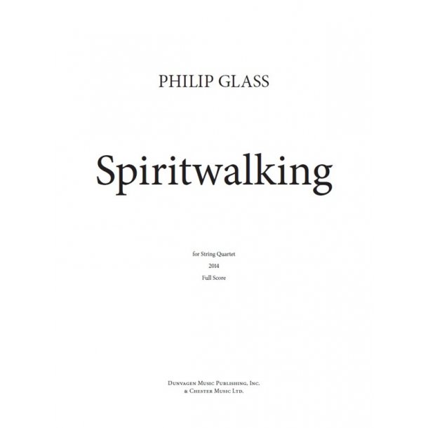 Philip Glass: Spiritwalking (Score/Parts)