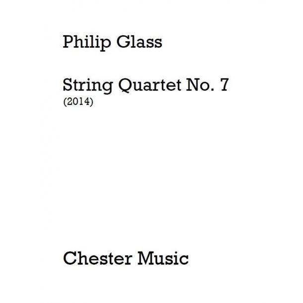Philip Glass: String Quartet No. 7 (Score)