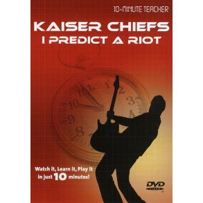 10-Minute Teacher: Kaiser Chiefs - I Predict A Riot