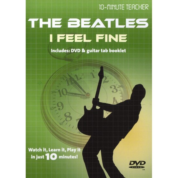10-Minute Teacher: The Beatles - I Feel Fine