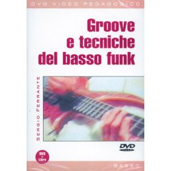 Groove e Tecniche del Basso Funk