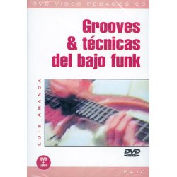 Grooves & Tcnicas del Bajo Funk