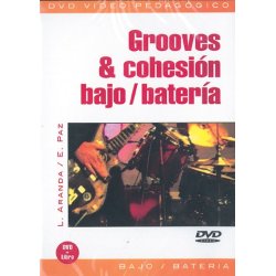 Grooves & Cohesin Bajo - Batera
