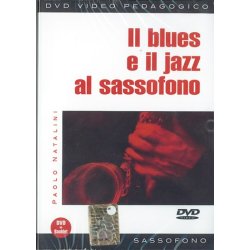 Blues e Il Jazz al Sassofono (Il)