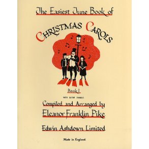 The Easiest Tune Book Of Christmas Carols - Book 1