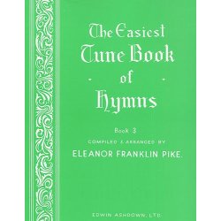The Easiest Tune Book Of Hymns Book 3