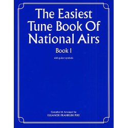 The Easiest Tune Book Of National Airs Book 1