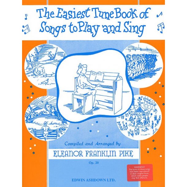 The Easiest Tune Book Of Songs To Play And Sing