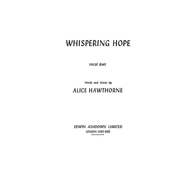 Alice Hawthorne: Whispering Hope