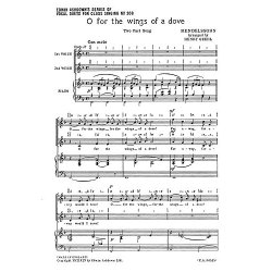Felix Mendelssohn: O For The Wings Of A Dove (2-Part Choir)