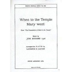 Johannes Eccard: When To The Temple Mary Went (SATB)