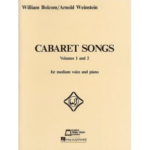 William Bolcom: Cabaret Songs Volumes 1 And 2