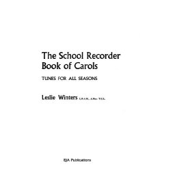 The School Recorder Book Of Carols
