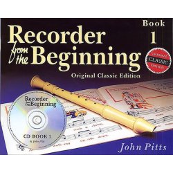 Recorder From The Beginning: Pupil's Book 1 (CD Edition) - Classic Edition