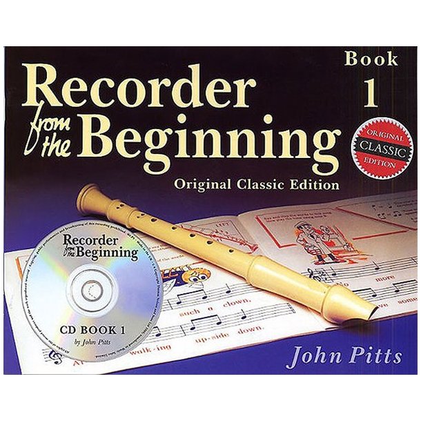 Recorder From The Beginning: Pupil's Book 1 (CD Edition) - Classic Edition